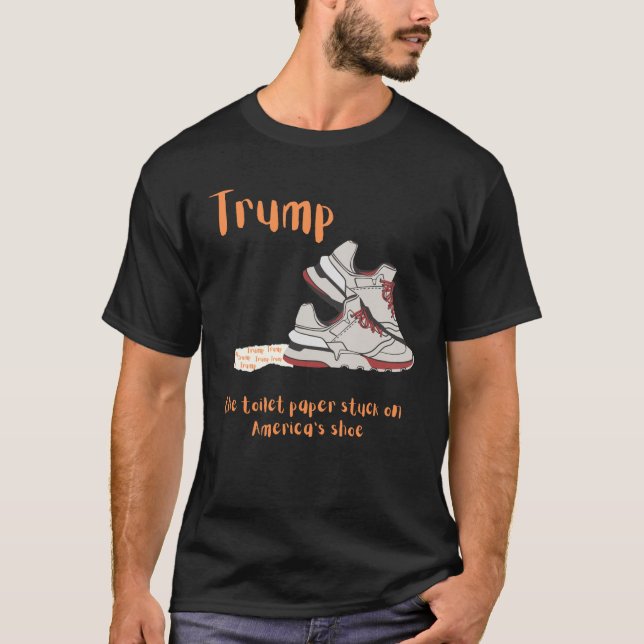 Trump, das Toilettenpapier steckt an Amerikas Schu T-Shirt (Vorderseite)