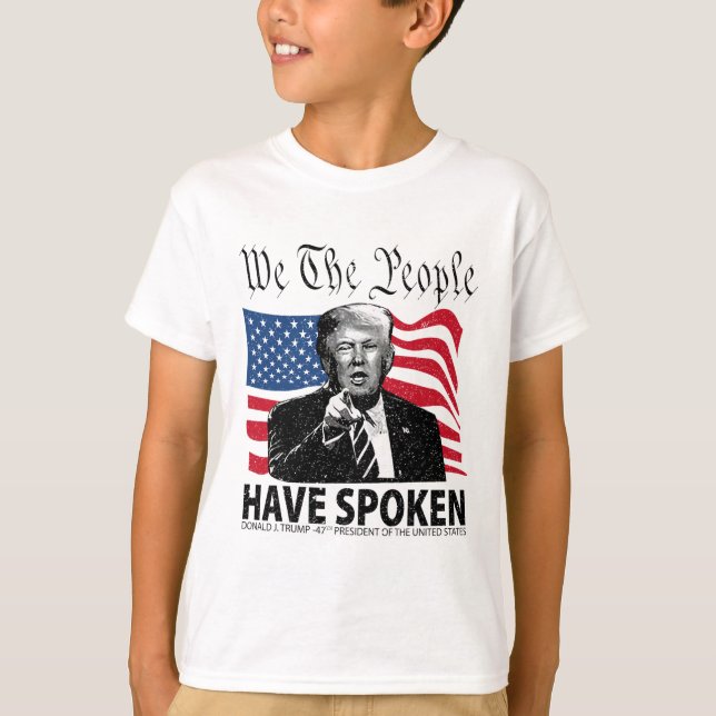 Trump, den die Menschen gesprochen haben T-Shirt (Vorderseite)