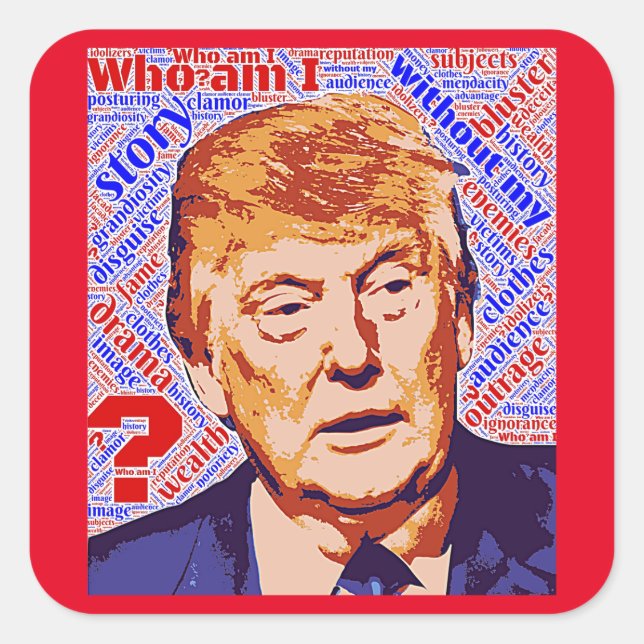Trump, der ich wirklich bin, Square Sticker (Vorderseite)