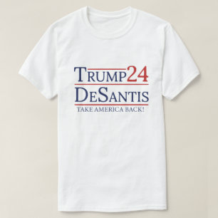 Trump Desantis 2024 Holt Amerika zurück T-Shirt