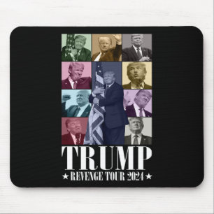 Trump Die Rache Tour 2024 Funny Mousepad