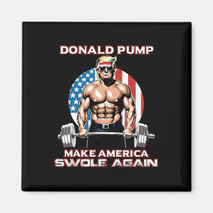 Trump Donald Pump macht Amerika wieder zum Schweig Magnet
