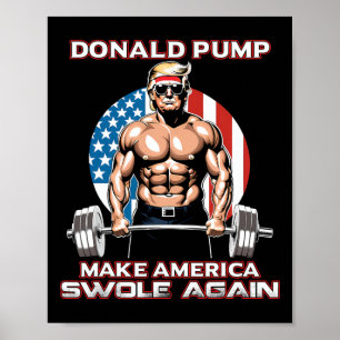 Trump Donald Pump macht Amerika wieder zum Schweig Poster