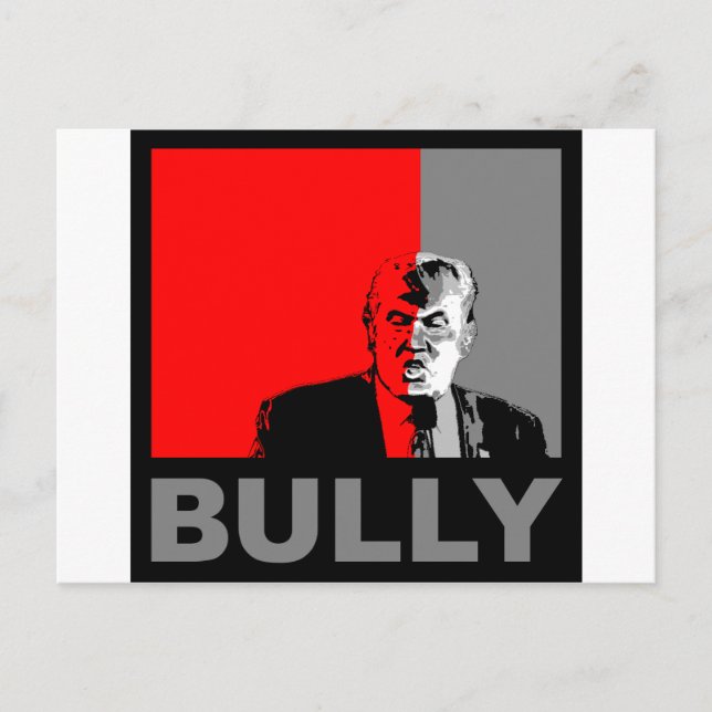 Trump/Drumpf: Bully Postkarte (Vorderseite)