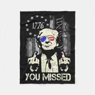 Trump Du Hast Mich Verpasst Trump Erschossen Trump Fleecedecke