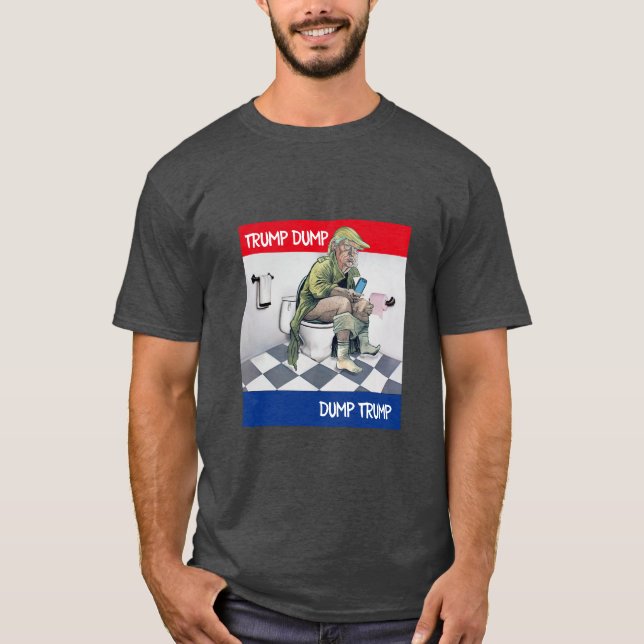 Trump Dump T-Shirt (Vorderseite)