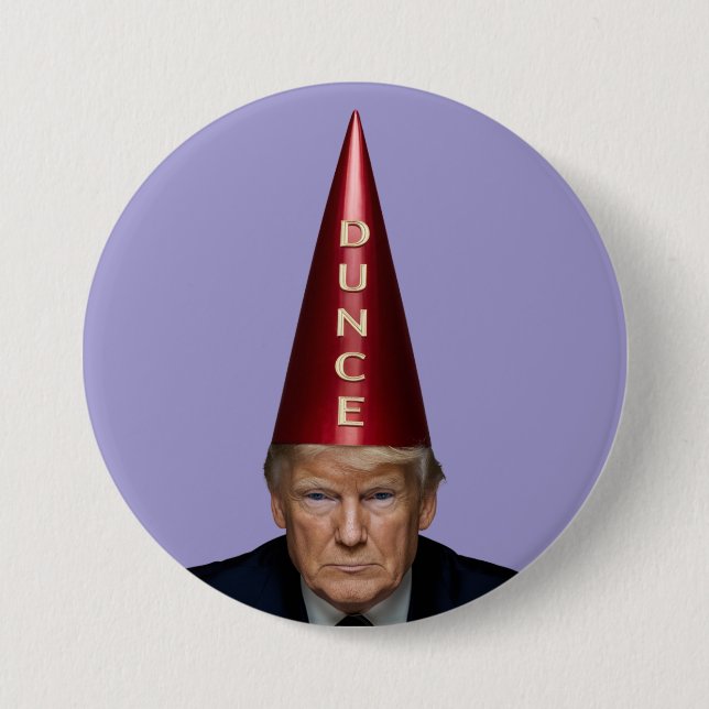Trump Dunce Button (Vorderseite)