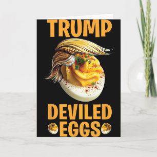 Trump Eier mit Senf und Mayo Lustige Politische Da Karte