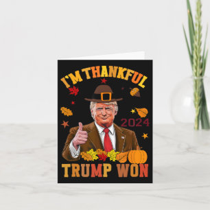 Trump Erntedank Ich bin dankbar Trump 2 gewonnen Karte