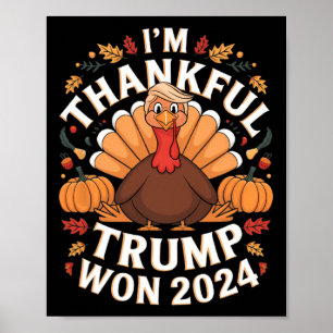Trump Erntedank Ich bin dankbar Trump für den Sieg Poster