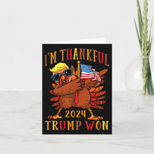 Trump Erntedank Ich bin dankbar Trump Won Karte
