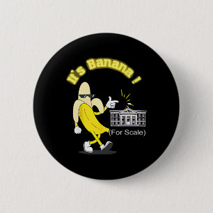 Trump Es ist Banana (für Maßstäbe) Starship Funny  Button