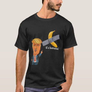 Trump Es ist Banana (für Maßstäbe) Starship Funny T-Shirt