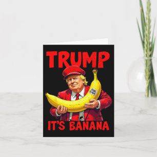Trump Es ist Banane (zum Vergleich) Lustiges Meme  Karte