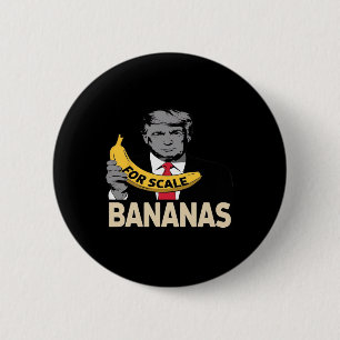 Trump Es ist Nana (für Maßstab) Starship Funny 11 Button