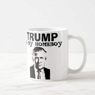 TRUMP EST MON HOMEBOY Drôle Mugs À Café