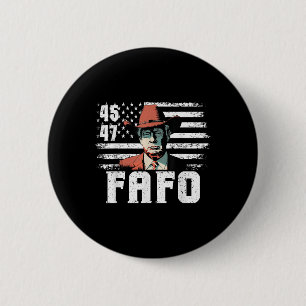 Trump Fafo US Flag Funny Trump 4. Juli Button