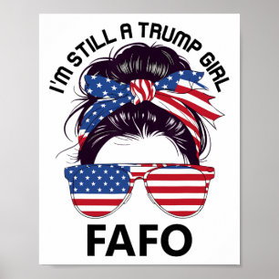 Trump Fafo US-Flagge, finde heraus, dass ich immer Poster