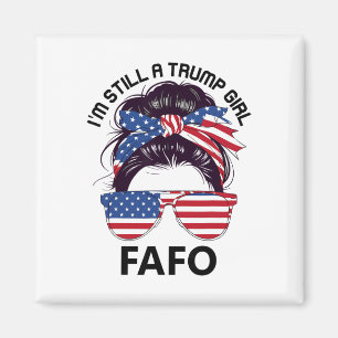 Trump Fafo US-Flagge, Fummel rum und finde raus, i Magnet