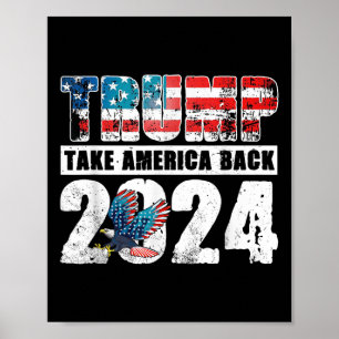 Trump-Fahne 2024 rückt Amerika am 4. Juli zurück Poster