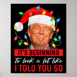 Trump fängt an, so auszusehen, wie ich es dir gesa poster