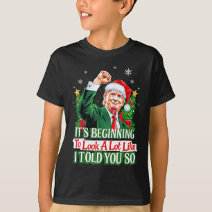Trump fängt an, so auszusehen, wie ich es Ihnen ge T-Shirt