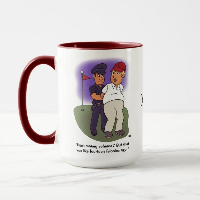 Trump Felonies Coffee Tasse (Links)