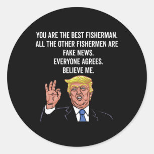 Trump Fisherman Funny Fisher Hook Geschenke Runder Aufkleber