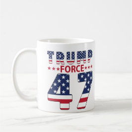 Trump Force 47 Kaffeetasse