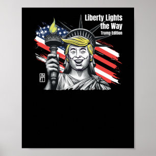Trump - Freiheit beleuchtet die Art und Weise, wie Poster