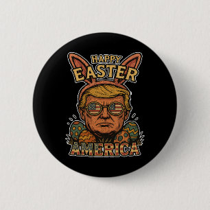 Trump Fröhlicher Osterhase Ei Jagd Frühling Lustig Button