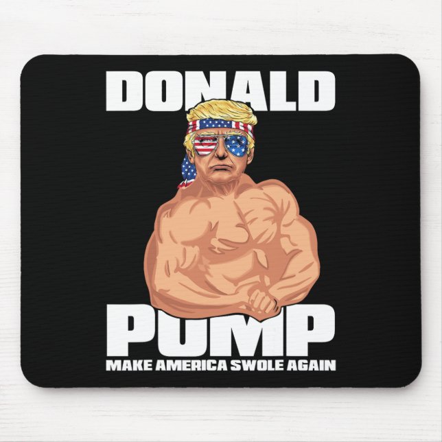 Trump Funny 4. Juli Donald Pump Mousepad (Vorne)