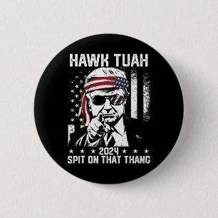 Trump Funny Hawk tush mit dieser Sache Button