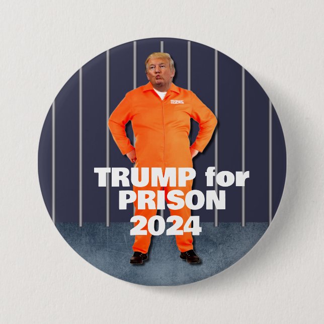 Trump für das Gefängnis 2024 Button (Vorderseite)