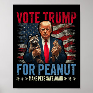 Trump für Erdnuss das Eichhörnchen sorgen für Sich Poster