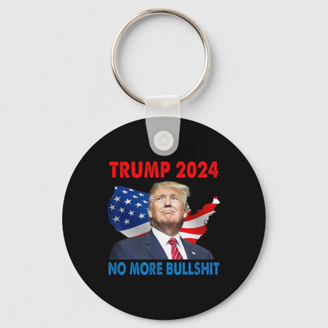 Trump für Präsident 2024 kein Bull mehr Schlüsselanhänger (Vorderseite)