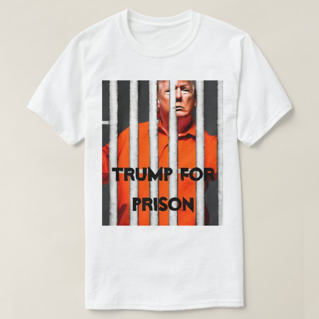 Trump für T - Shirt im Gefängnis (Design vorne)