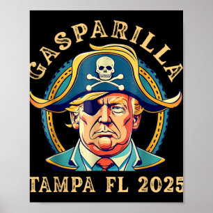 Trump Gasparilla Tampa Fl 2025 Poster
