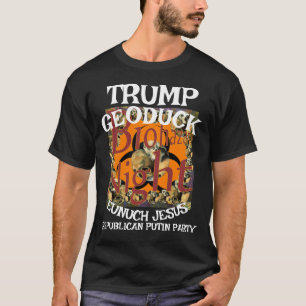 Trump Geoduck Eunuch Jesus Republikaner Pee Party T-Shirt