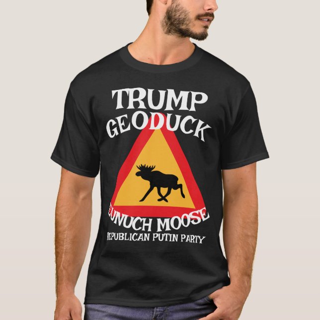 Trump Geoduck Eunuch Moose Jesus Republikaner WH T-Shirt (Vorderseite)