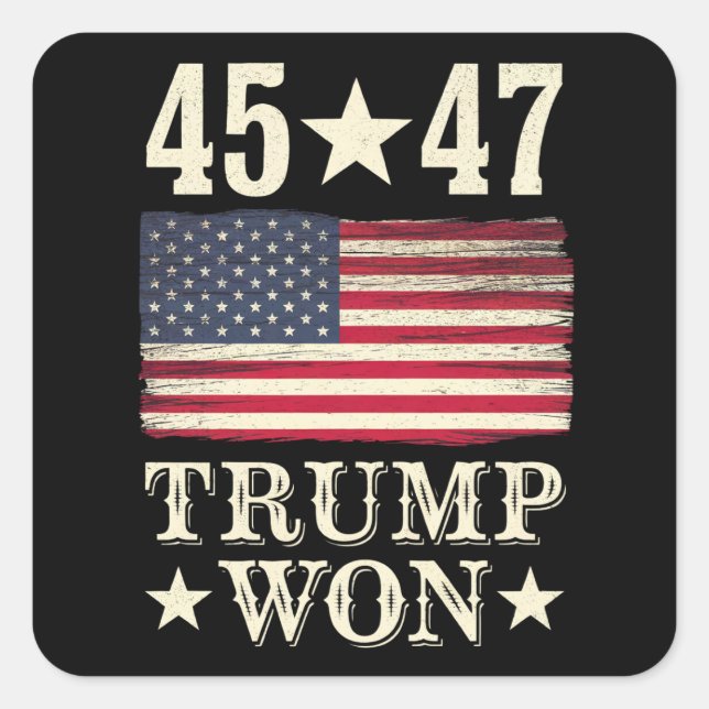Trump gewann 2024 45 47. US-Präsident Flagge Quadratischer Aufkleber (Vorderseite)
