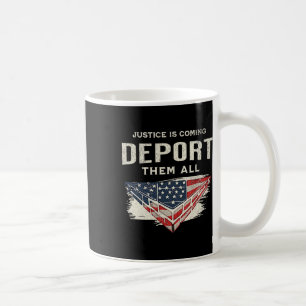 Trump gewann 2024 Gerechtigkeit kommt Alle abschie Kaffeetasse