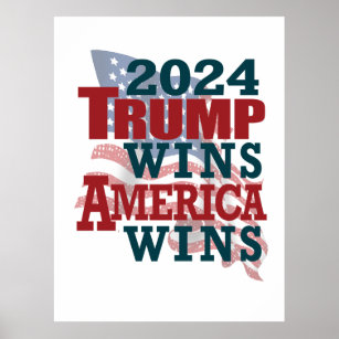 Trump gewinnt 2024 - Amerika gewinnt Poster