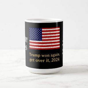 Trump gewinnt 2024 wieder an Trump Kaffeetasse