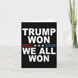 Trump gewinnt - Wir alle gewinnen 2025 die US-Flag Karte