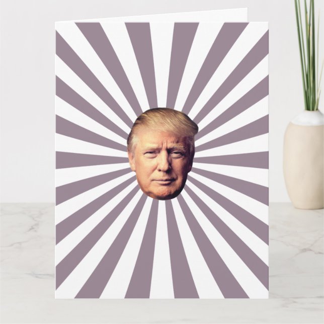 TRUMP-GEWINNUNG DER GROSSEN BIRTHDAY-KARTE KARTE (Vorderseite)