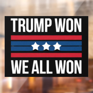 Trump Gewonnen Wir Alle Gewonnen 2024 USA-Flagge T Fensteraufkleber