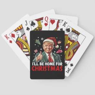 Trump Gift Wrap Ich bin zu Weihnachten Zuhause Spielkarten