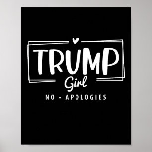 Trump Girl No Entschuldungs Election 2024 Poster