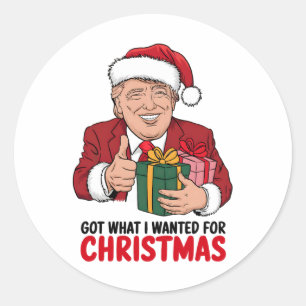 Trump Got, was ich zu Weihnachten-Weihnachten-Weih Runder Aufkleber